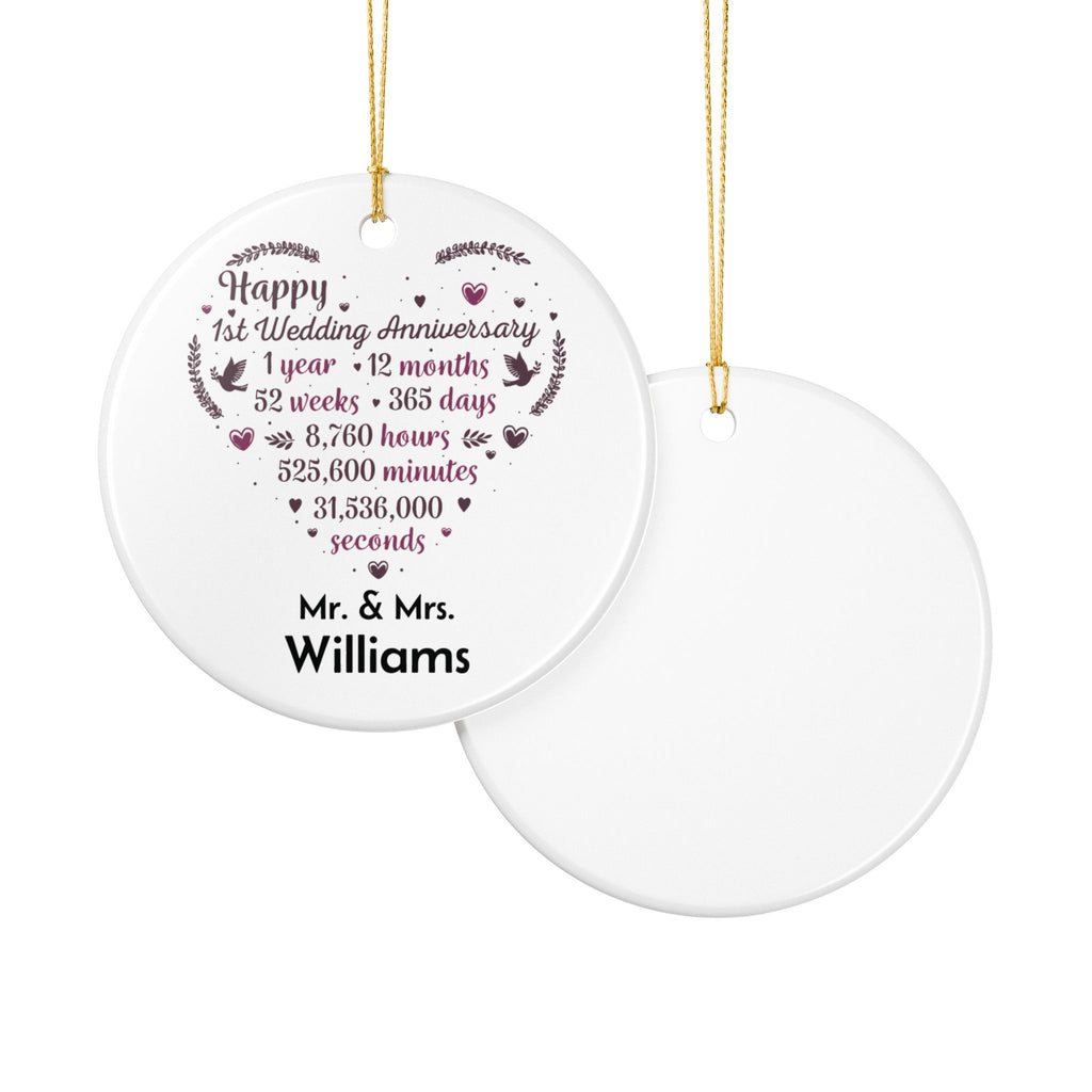 Happy 1st Wedding Anniversary ornament Mr and Mrs Williams — 1 year 365 days romantic ceramic keepsake
