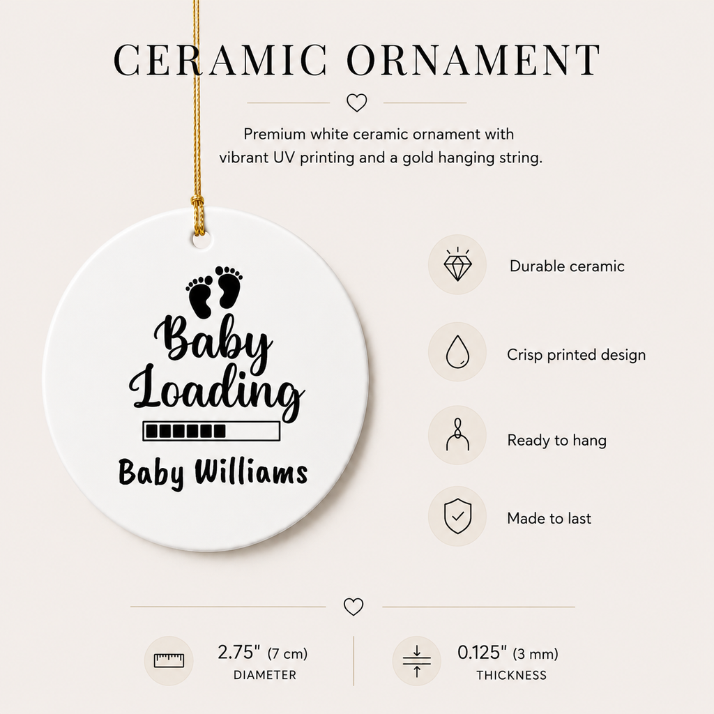 Baby Loading ceramic ornament size and spec sheet — 2.75 inch UV printed baby footprints pregnancy ornament
