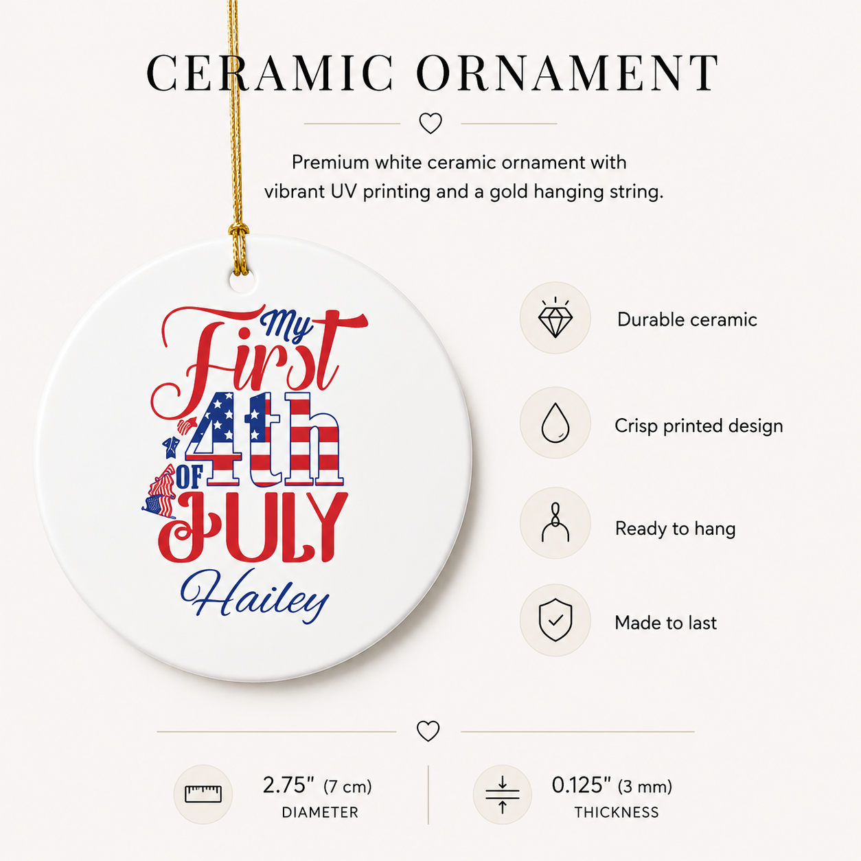 Baby's First 4th of July ceramic ornament size and spec sheet — 2.75 inch UV printed patriotic design