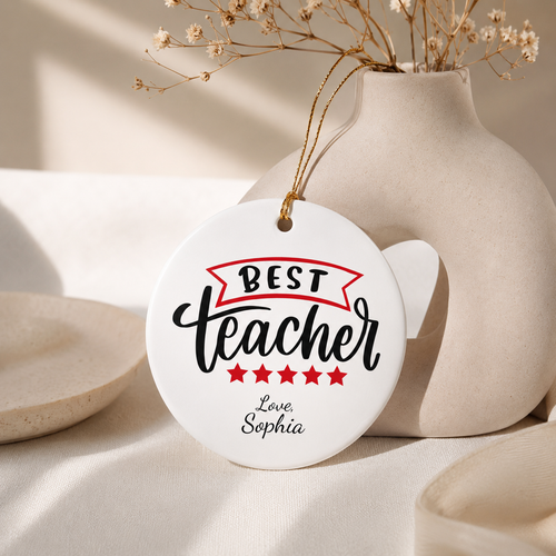Best Teacher ceramic ornament spec sheet — 2.75 inch diameter UV printed personalised teacher gift