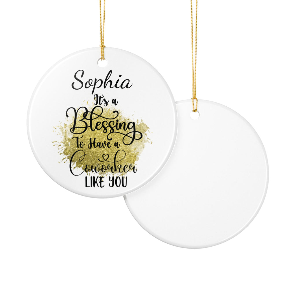 It's a Blessing to Have a Coworker Like You personalised ornament on white background — gold script ceramic gift