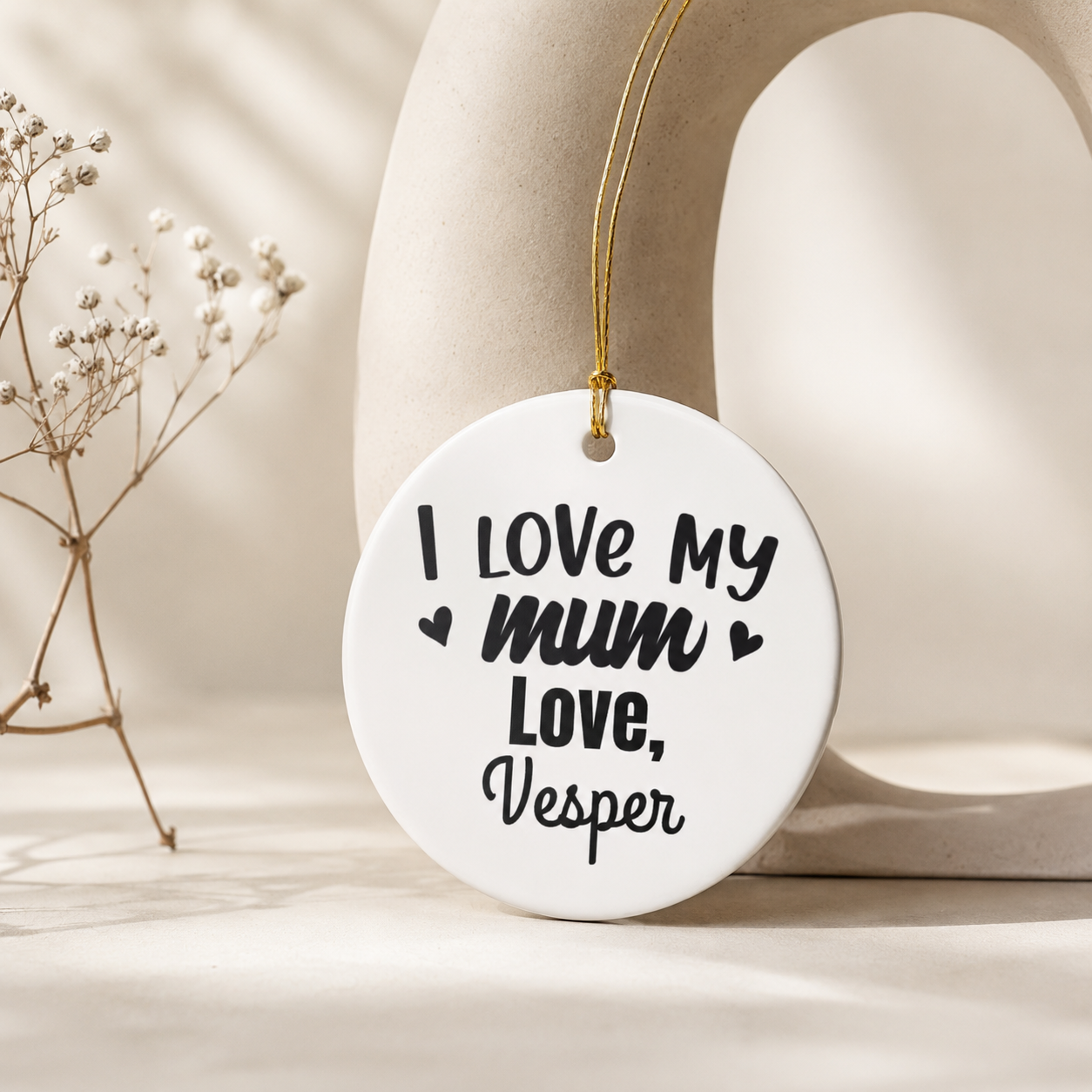 I Love My Mum personalised ceramic ornament — thoughtful gift for mum and Mother's Day keepsake with custom name