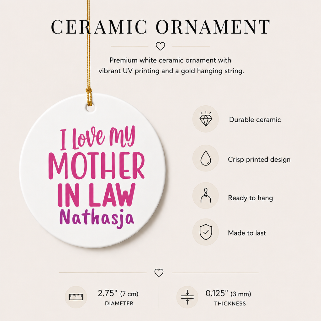 I Love My Mother In Law personalised ornament lifestyle shot — ceramic keepsake gift for her