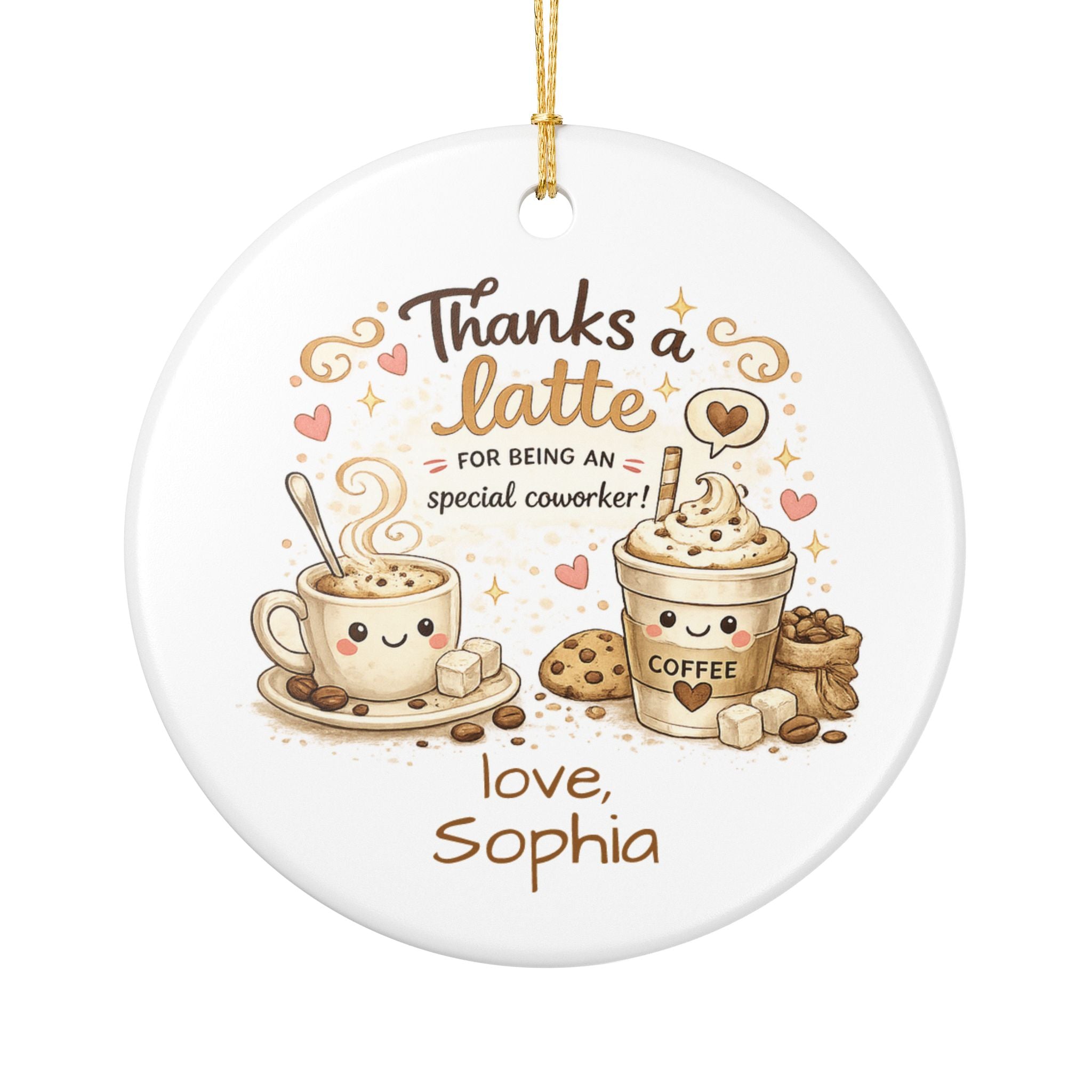 Personalised thanks a latte ceramic ornament — cute kawaii coffee cups with custom name coworker gift